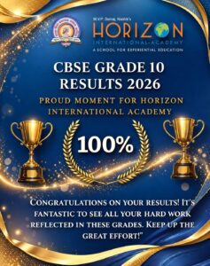 MVP Samaj’s Horizon International Academy Achieves 100% Success in CBSE Class 10 Results….